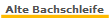 Alte Bachschleife