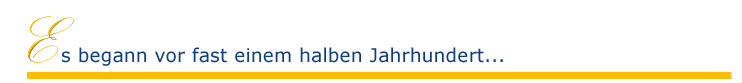 Es begann vor fast einem halben Jahrhundert